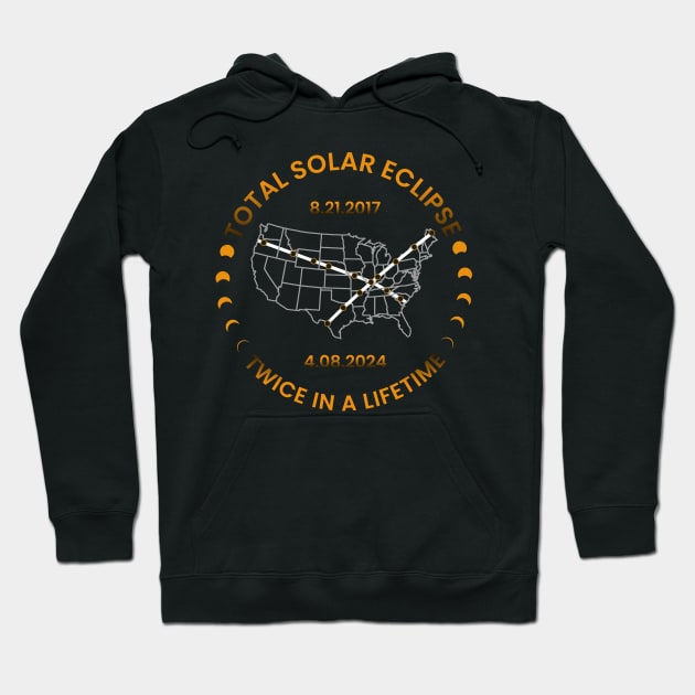 Total solar eclipse twice in a lifetime Hoodie by sopiansentor8